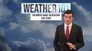 Weather 101: A mid-season look back at the Tropical Atlantic