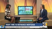 Right time to refinance mortgage